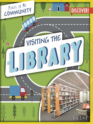 cover image of Visiting the Library